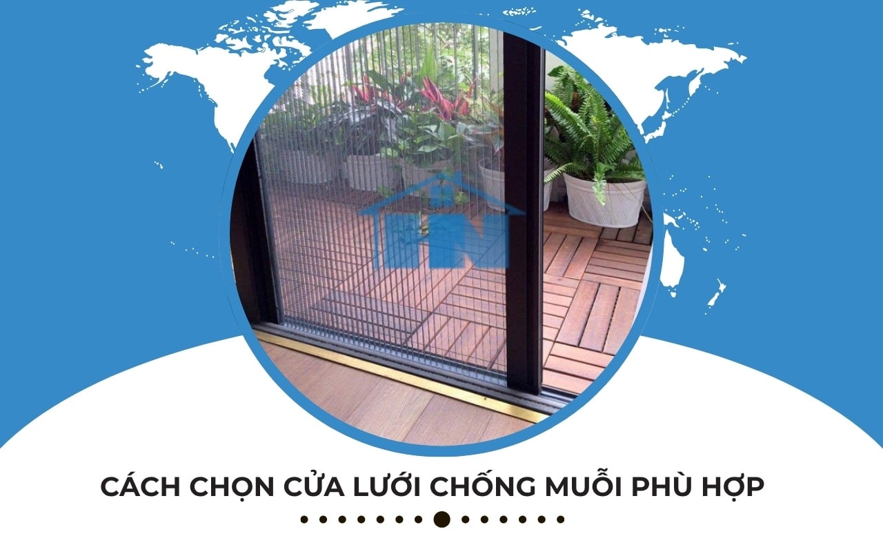 Cách chọn cửa lưới chống muỗi phù hợp